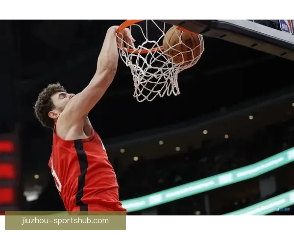 申京腰伤恢复状态回暖 三分投准让对手防守更难 申京腰伤恢复状态回暖 三分投准让对手防守更难